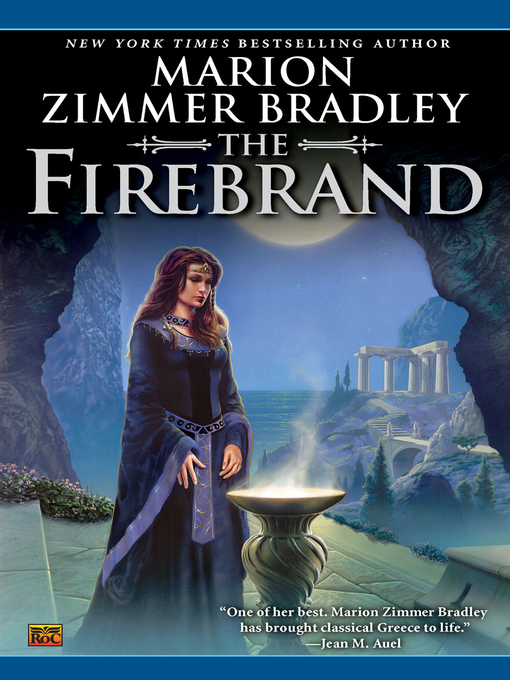 Title details for The Firebrand by Marion Zimmer Bradley - Available